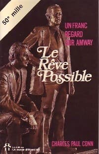 Le rêve possible - Charles Paul Conn